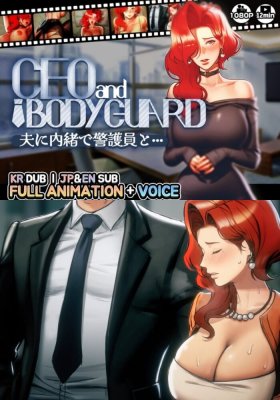 CEO and BODYGUARD